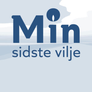 Min Sidste Vilje – dokument til planlægning af ønsker for begravelse og bisættelse.